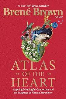 Atlas of the Heart Brene Brown